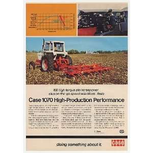   Case 1070 Tractor High Production Performance Print Ad