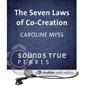  The Seven Laws of Co Creation Harnessing the Power of 