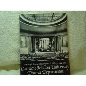  Carnegie Mellon University Drama Department 1914 1981 