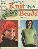 Learn to Knit with Beads Bobbie Matela