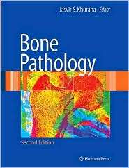 Bone Pathology, (1588297667), Jasvir S. Khurana, Textbooks   Barnes 