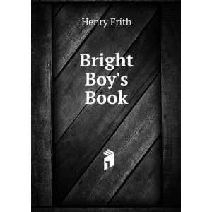 Bright Boys Book Henry Frith  Books