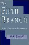 The Fifth Branch Science Advisers as Policymakers, (0674300629 