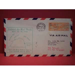 National Air Mail Week 1938 Cachet First Air Mail Pick up Harbor Beach 