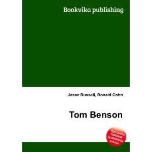  Tom Benson Ronald Cohn Jesse Russell Books