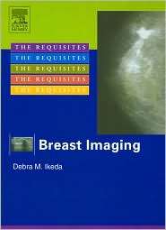 Breast Imaging The Requisites, (0323019692), Debra Ikeda, Textbooks 