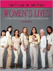 Womens Lives A Psychological Exploration, (0205594182), Claire A 