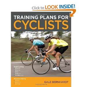    Training Plans for Cyclists [Paperback] Gale Bernhardt Books