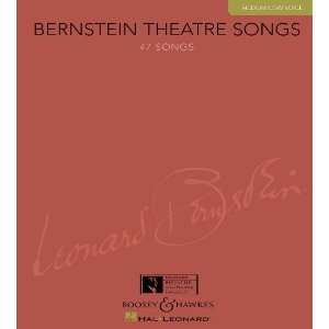  Bernstein Theatre Songs   Medium/Low Voice, 47 Songs   Book 