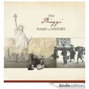 The Biaggi Name in History Ancestry  Kindle Store