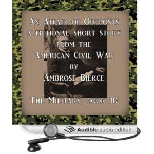   Outposts (Audible Audio Edition) Ambrose Bierce, John Michaels Books