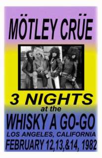 MOTLEY CRUE REPLICA*WHISKY A GO GO*1982 CONCERT POSTER  