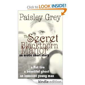 The Secret of Blackthorn Manor Paisley Grey  Kindle Store