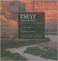 Tséyi / Deep in the Rock Reflections on Canyon de Chelly 