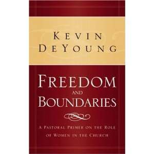   on the Role of Women in the Church [Paperback] Kevin DeYoung Books