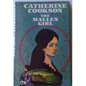    The Mallen Girl book club edition Catherine Cookson Books