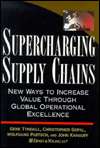 Supercharging Supply Chains New Ways to Increase Value Through Global 
