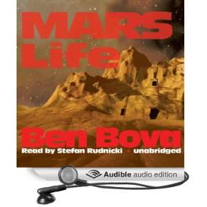    Mars Life (Audible Audio Edition) Ben Bova, Stefan Rudnicki Books