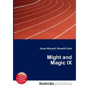  Might and Magic IX Ronald Cohn Jesse Russell Books