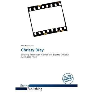  Chrissy Bray (9786135651607) Jules Reene Books