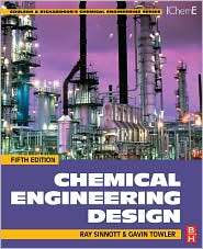 Chemical Engineering Design SI edition, (0750685514), R K Sinnott 