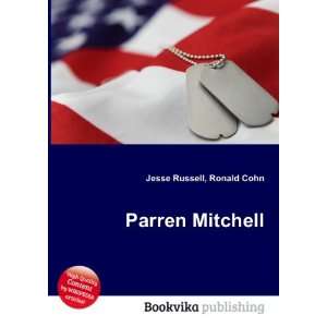 Parren Mitchell Ronald Cohn Jesse Russell  Books