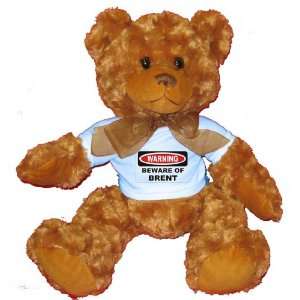  Warning Beware of Brent Plush Teddy Bear with BLUE T Shirt 