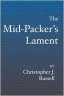 The Mid Packers Lament A Christopher Russell