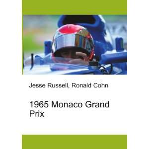 1965 Monaco Grand Prix Ronald Cohn Jesse Russell Books
