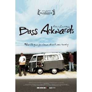  Bass Ackwards Poster Movie (11 x 17 Inches   28cm x 44cm 