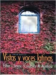Vistas y Voces Latinas, (0130282944), Esther L. Levine, Textbooks 
