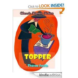 Topper; Classic American Humor Fiction Thorne Smith  