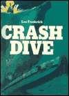   Crash Dive by Lee Frederick, Sagebrush Education 