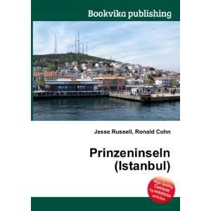 Prinzeninseln (Istanbul) Ronald Cohn Jesse Russell  Books