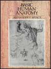 Basic Human Anatomy, (0805388605), Alexander P. Spence, Textbooks 