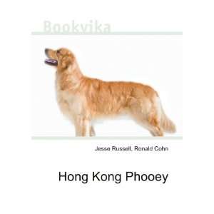  Hong Kong Phooey Ronald Cohn Jesse Russell Books