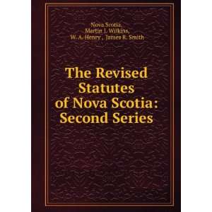   Henry, W. A, Smith, James R. (James Richard), 1920  Nova Scotia Books