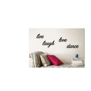  Live, Life, Love, Dance Wall Sticker