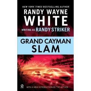  Grand Cayman Slam [Mass Market Paperback] Randy Striker 