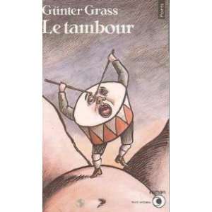  Le tambour / roman (9782020054102) Grass Books