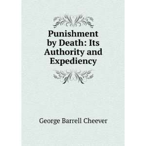   by Death Its Authority and Expediency George Barrell Cheever Books