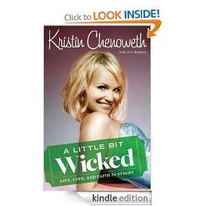   Little Bit Wicked eBook Joni Rodgers, Kristin Chenoweth Kindle Store