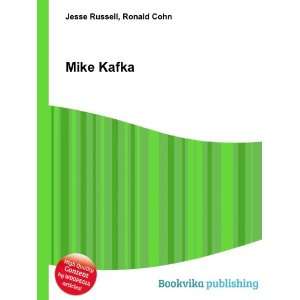  Mike Kafka Ronald Cohn Jesse Russell Books