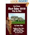Real Estate Short Sales 2010 Step by Step by Loren K. Keim 