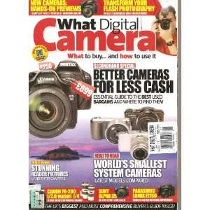  What Digital Camera Magazine (UK) (Better Cameras for Less 