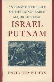 Essay on the Life of the Honourable Major General Israel Putnam 