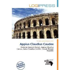   Claudius Caudex (9786138450597) Terrence James Victorino Books