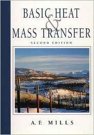   Mass Transfer, (0130962473), A.F. Mills, Textbooks   