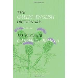    The Gaelic English Dictionary [Paperback] Colin Mark Books
