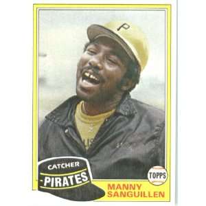  1981 Topps # 226 Manny Sanguillen Pittsburgh Pirates 